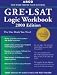 Search : Arco GRE/LSAT Logic Workbook, 2000 Edition