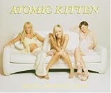 Right Now 2004 - Atomic Kitten