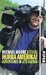 Hurra Amerika!: �Adventures in a TV Nation�