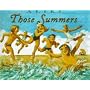 Those Summers