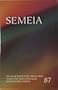 Semeia 87: The Social World of the Hebrew Bible: Twenty-five Years of the Social Sciences in the Academy