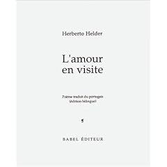 L'amour en visite. Edition bilingue fran�ais-portugais