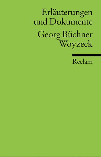 Woyzeck. Erl�uterungen und Dokumente