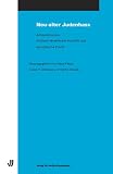 Neu-alter Judenhass: Antisemitismus, arabisch-israelischer Konflikt und europ&auml;ische Politik - Klaus Faber, Julius H. Schoeps, Sacha Stawski
