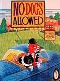 NO DOGS ALLOWED