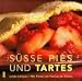 Bücher : Süsse Pies und Tartes