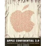 Apple Confidential 2.0: The Real Story of Apple Computer, Inc. (Taschenbuch)