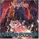 Magellan - Impending Ascension