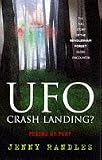 UFO: Crash Landing? Friend or Foe? - True Story of the Rendlesham Forest Close Encounter