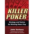 Killer Poker by John Vorhaus