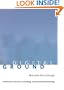 Digital Ground: Architecture, Pervasive Computing, and Environmental Knowing