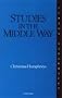 Studies in the Middle Way: Being Thoughts on Buddhism Applied: Being Thoughts of Buddhism Applied