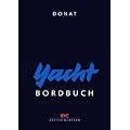 Yacht-Bordbuch: Handbuch f�rs Cockpit