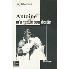 Antoine m'a vendu son destin