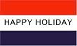 Happy Holiday MESSAGE Flag - 3 foot by 5 foot Polyester (NEW)