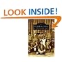 Gold Rush Towns of Nevada County  (CA)  (Images of America)