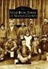Gold Rush Towns of Nevada County  (CA)  (Images of America)