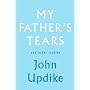My Father's Tears and Other Stories