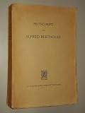 Produkt-Bild: Baumgartner, Walter/ Eissfeldt, Otto u.a. (Hg.): Festschrift Alfred Bertholet. Zum 80. Geburtstag gewidmet von Kollegen und Freunden. Mohr, 1950. 8&deg;. VII, 578 S., 1 Portr. brosch. (Umschl. gebr&auml;unt, etw.fl. u. m. Einrissen).