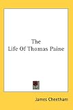 : The Life Of Thomas Paine