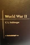 World War II (An American Heritage Book)