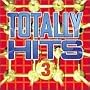 Totally Hits 3