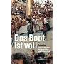 Das Boot ist voll. Europa zwischen N�chstenliebe und Selbstschutz