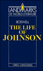 Review Cambridge University Press  / James Boswell: The Life of Johnson (Landmarks of World Literature)