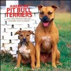 American Pit Bull Terriers 2006 - 2007 Academic Year Wall Calendar
