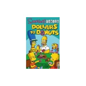 Simpsons Comics: Dollars to Donuts