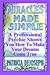 Book MIRACLES MADE SIMPLE: A Professional Psychic Shows You How To Make Your Dreams Come True