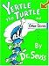 Yertle the Turtle and Other Stories