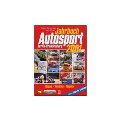 Autosport Jahrbuch 2001. Berlin- Brandenburg. Szene. Termine. Regeln