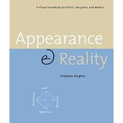 Appearance & Reality: A Visual Handbook for Artists, Designers, and Makers
