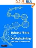 Biological Physics of the Developing Embryo