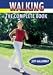 Walking: The Complete Book