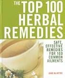 Top 100 Herbal Remedies by McIntyre, Anne (BTOP100)