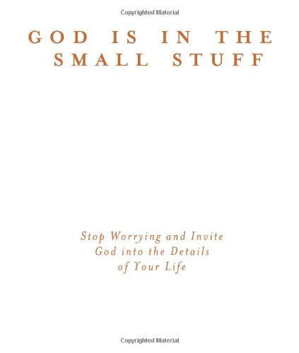God Is In The Small Stuff For Tough Times (God Is in the Small Stuff (Barbour Press))