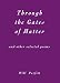 Through the Gates of Matter: Selected Poems