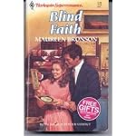 Blind Faith (Harlequin Superromance No. 496) book cover