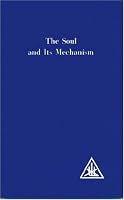 Soul and Its Mechanism