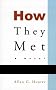 How They Met