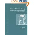 Time's Arrows Today: Recent Physical and Philosophical Work on the Direction of Time by Steven F. Savitt