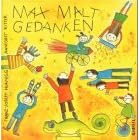 Max malt Gedanken
