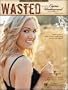 Wasted (Piano Vocal, Sheet music)