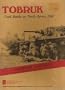 Tobruk: Tank Battles in North Africa 1942 (Limited Edition: Origins I Convention) [BOX SET]