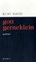 gott gerneklein