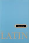 Latin Grammar (Henele Latin)