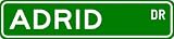 ADRID Street Sign ~ Personalized Family Lastname Sign ~ Gameroom, Basement, Garage Sign Novelty** ALUMINUM METAL