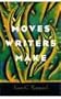 Moves Writers Make